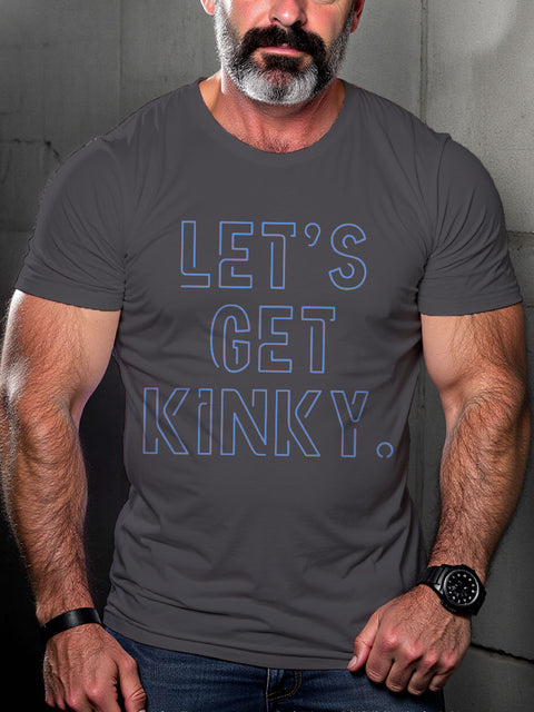 Men's LGBT Let's Get Kinky. Casual Print T-shirt