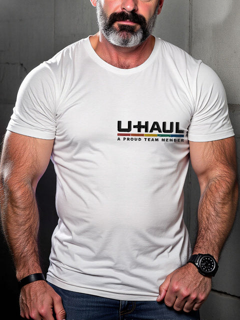 Men's LGBT UHAUL - A Proud Team Member Casual Print T-shirt