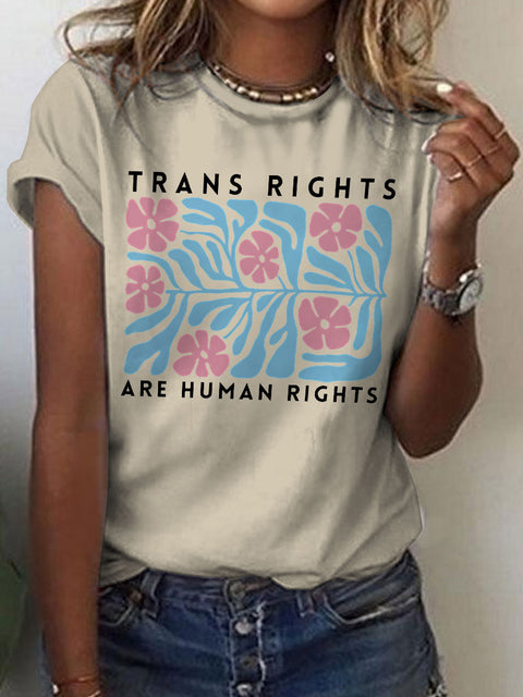 Trans Rights Are Human Pride Month Art Casual Print T-shirt