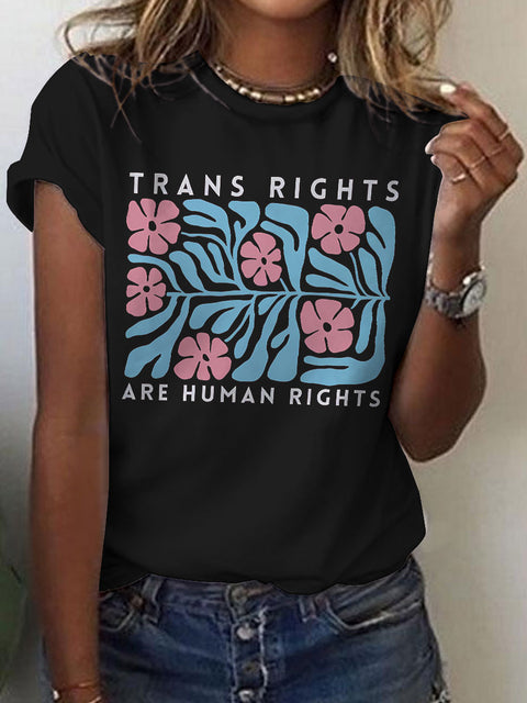 Trans Rights Are Human Pride Month Art Casual Print T-shirt