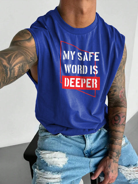 Men's LGBT Gay Pride My Safe Word Is Deeper Print Casual Wide Shoulder Vest