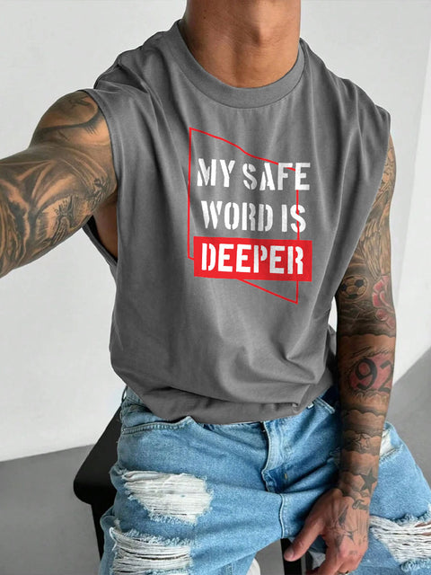 Men's LGBT Gay Pride My Safe Word Is Deeper Print Casual Wide Shoulder Vest