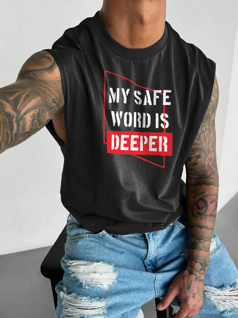 Men's LGBT Gay Pride My Safe Word Is Deeper Print Casual Wide Shoulder Vest