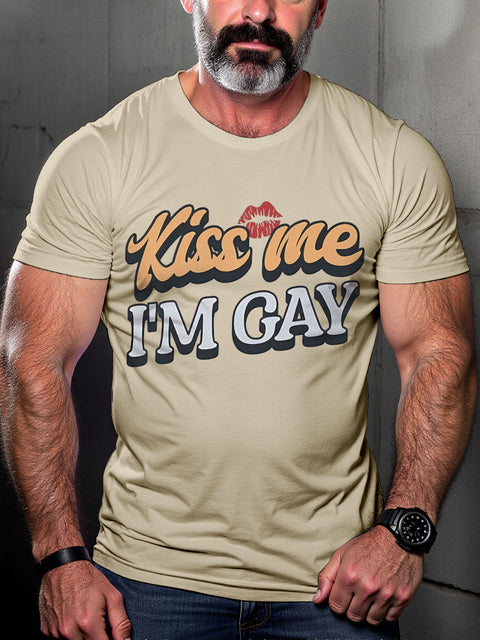 Kiss Me I'm Gay LGBT Gay Print Casual T-shirt