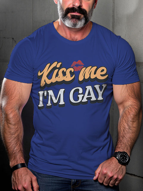 Kiss Me I'm Gay LGBT Gay Print Casual T-shirt