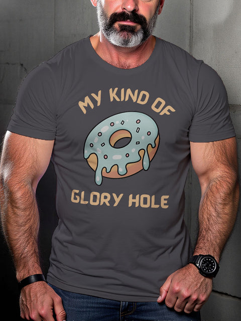 LGBT Gay Pride My Kind of Glory Hole Donut Doughnut Print Casual T-shirt