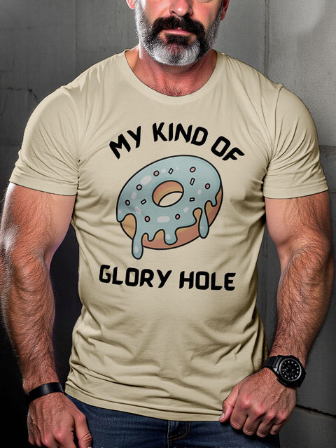LGBT Gay Pride My Kind of Glory Hole Donut Doughnut Print Casual T-shirt