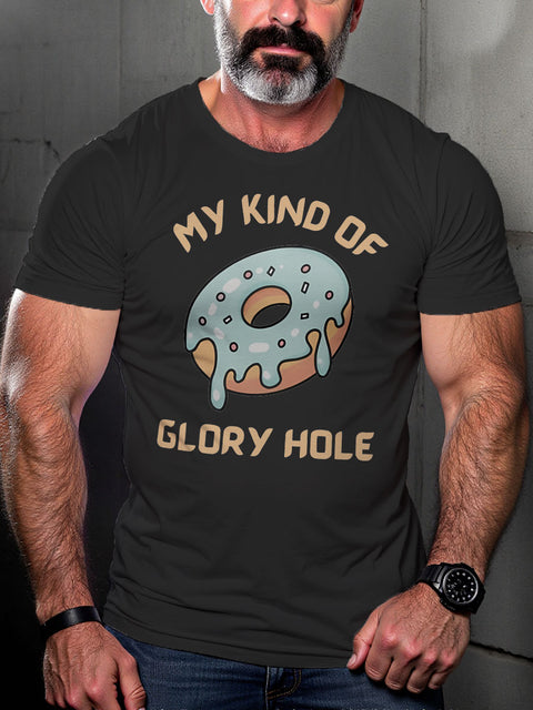 LGBT Gay Pride My Kind of Glory Hole Donut Doughnut Print Casual T-shirt