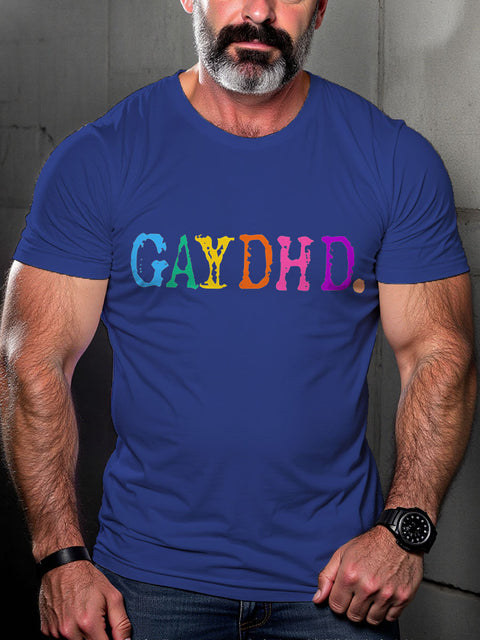 LGBT GAYDHD Funny Rainbow Pride Print Casual T-shirt