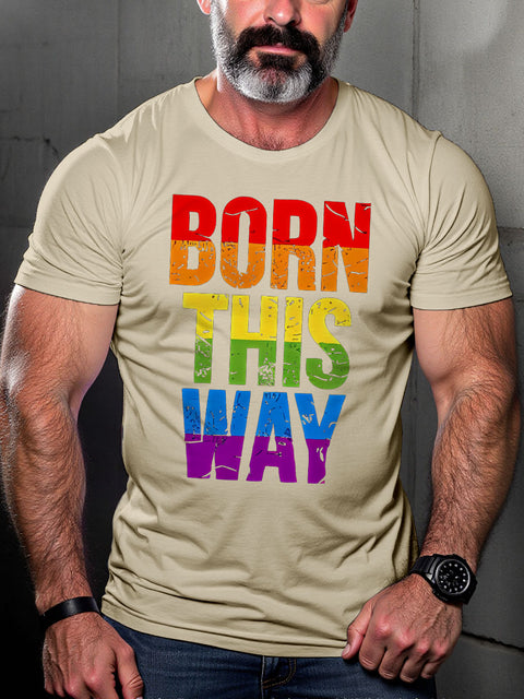 LGBT Born This Way Rainbow Pride Print Casual T-shirt