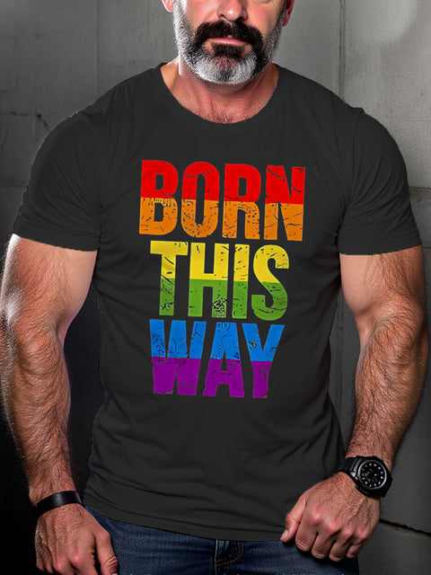 LGBT Born This Way Rainbow Pride Print Casual T-shirt
