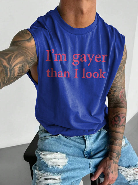 Men's LGBT I'm Gayer Than I Look Print Casual Wide Shoulder Vest
