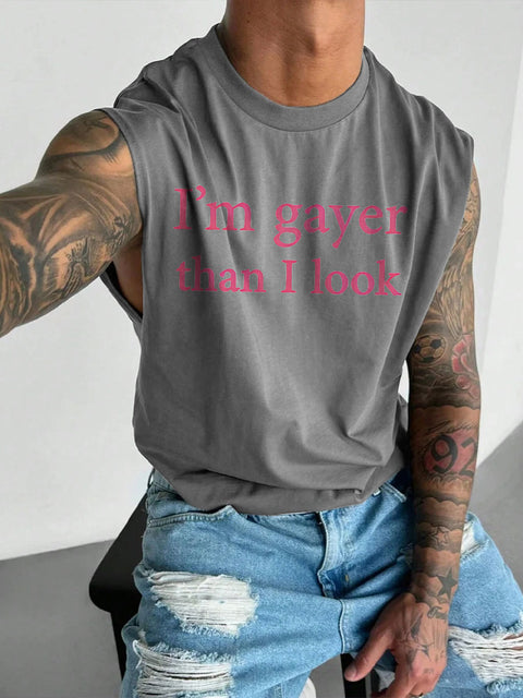 Men's LGBT I'm Gayer Than I Look Print Casual Wide Shoulder Vest
