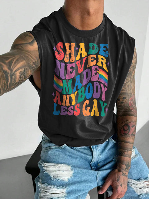 Men's LGBT Shade Never Made Anybody Less Gay Print Casual Wide Shoulder Vest