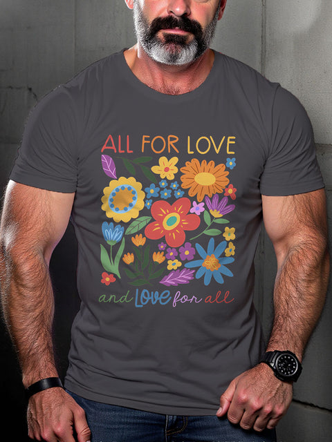 LGBT Pride All For Love Love For All Gay Print Casual T-shirt