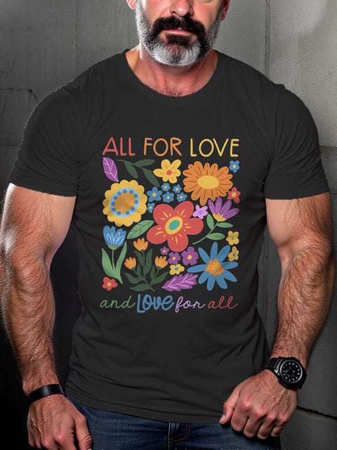 LGBT Pride All For Love Love For All Gay Print Casual T-shirt