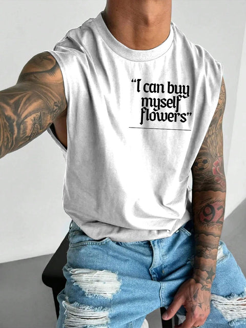 Men's LGBT Gay Pride I Can Buy Myself Flowers Print Casual Wide Shoulder Vest