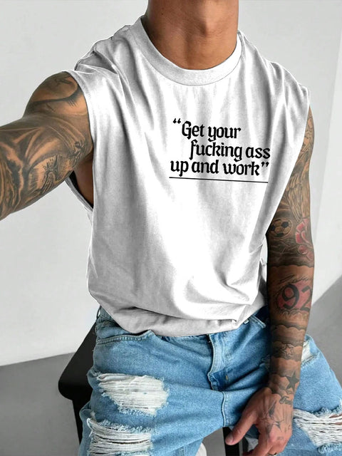 Men's LGBT Gay Pride Get Your Fucking Ass Up And Work Print Casual Wide Shoulder Vest