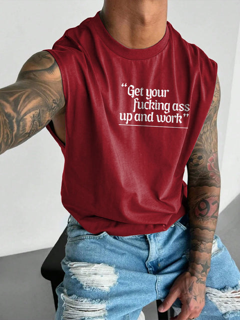 Men's LGBT Gay Pride Get Your Fucking Ass Up And Work Print Casual Wide Shoulder Vest