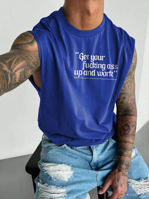 Men's LGBT Gay Pride Get Your Fucking Ass Up And Work Print Casual Wide Shoulder Vest