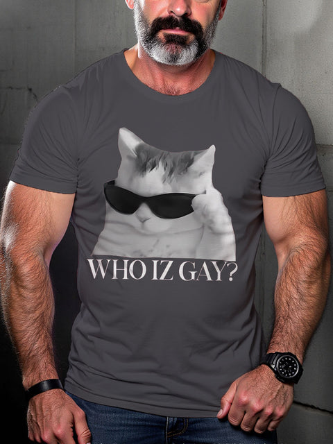 LGBT Who Iz Gay? Pride Cat Funny Pride Month Print Casual T-shirt