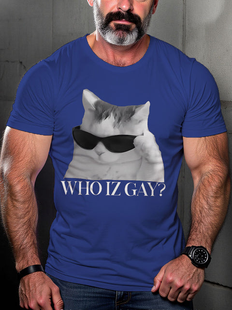 LGBT Who Iz Gay? Pride Cat Funny Pride Month Print Casual T-shirt