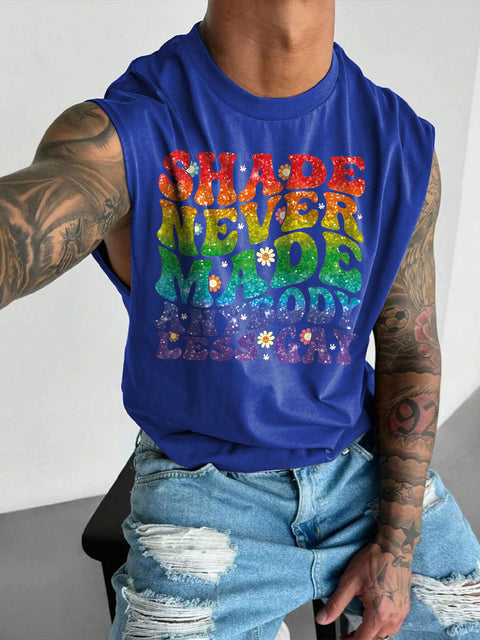 Men's LGBT Gay Pride Shade Never Made Anybody Less Gay Rainbow Print Casual Wide Shoulder Vest