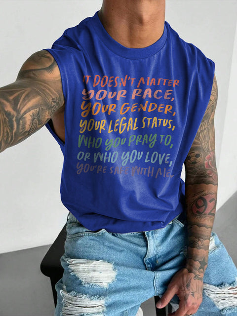Men's LGBT You're Safe With Me Doesn't Matter Your Race Your Gender Your Legal Status Who You Pray To or Who You Love You're Safe with Me Funny Pride Casual Wide Shoulder Vest