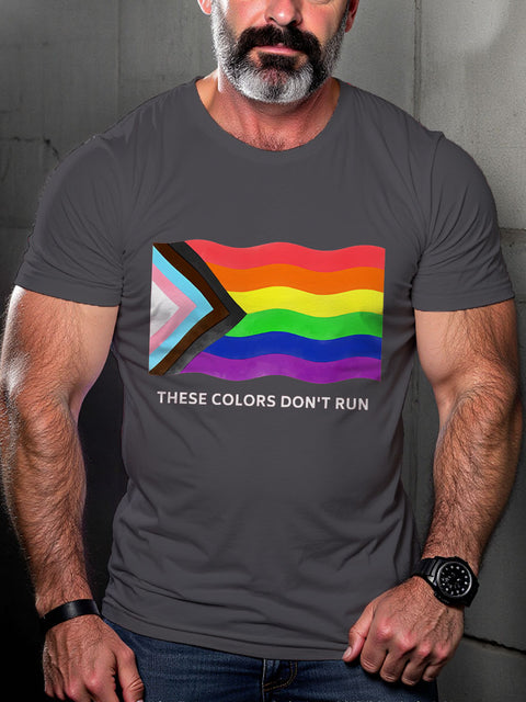LGBT Rainbow These Colors Don't Run Pride Print Casual T-shirt