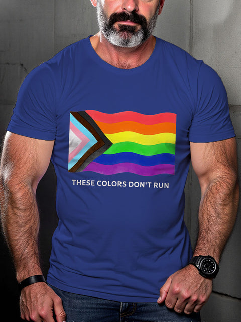 LGBT Rainbow These Colors Don't Run Pride Print Casual T-shirt