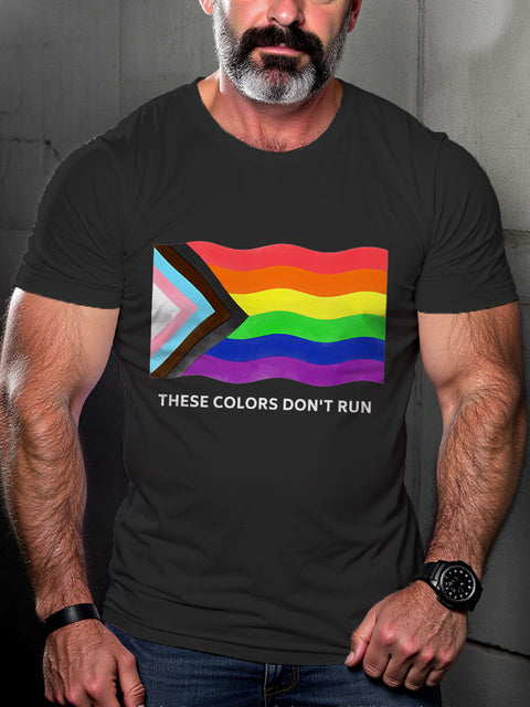 LGBT Rainbow These Colors Don't Run Pride Print Casual T-shirt