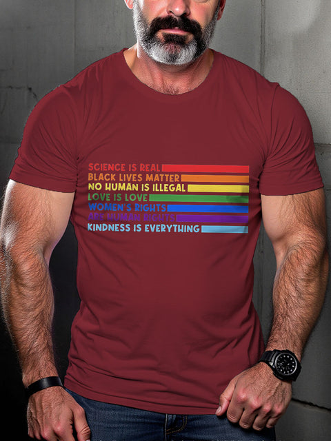 LGBT Rainbow Human Rights Activist Science Is Real Black Lives Matter Kindness Love Is Love Pride Print Casual T-shirt