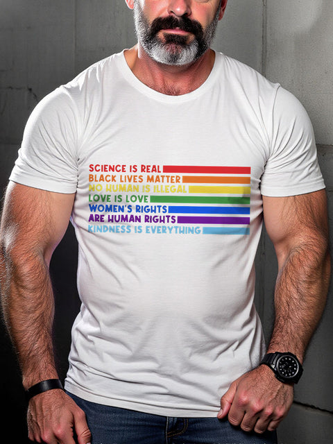LGBT Rainbow Human Rights Activist Science Is Real Black Lives Matter Kindness Love Is Love Pride Print Casual T-shirt