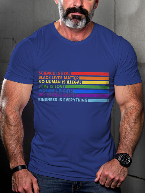 LGBT Rainbow Human Rights Activist Science Is Real Black Lives Matter Kindness Love Is Love Pride Print Casual T-shirt