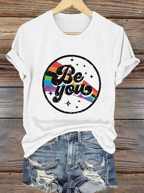 Be You Rainbow V-neck Casual Print T-Shirt