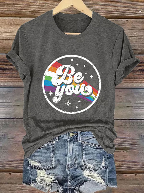 Be You Rainbow V-neck Casual Print T-Shirt