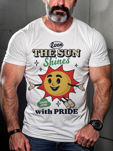 Pride month Even the sun shines with pride LGBTQ Gay Rainbow Print T-shirt