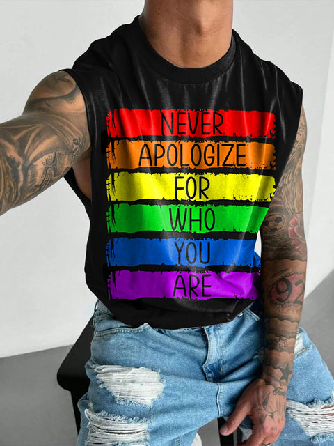 Never Apologize For Who You Are Rainbow Men's Gay LGBTQ Print Wide Shoulder Vest