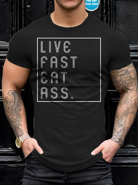 Men's Gay Pride Live Fast Eat Ass Print T-shirt