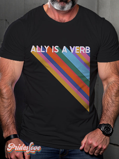Ally Is A Verb Pride Rainbow Lgbt Gay Art Print T-Shirt Multicolor / S