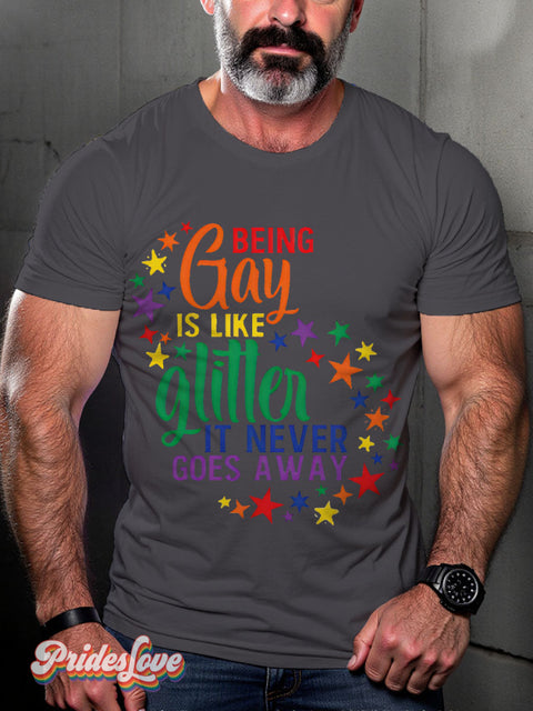 Being Gay Is Like Glitter Rainbow LGBTQ Gay Print T-shirt Gray / S