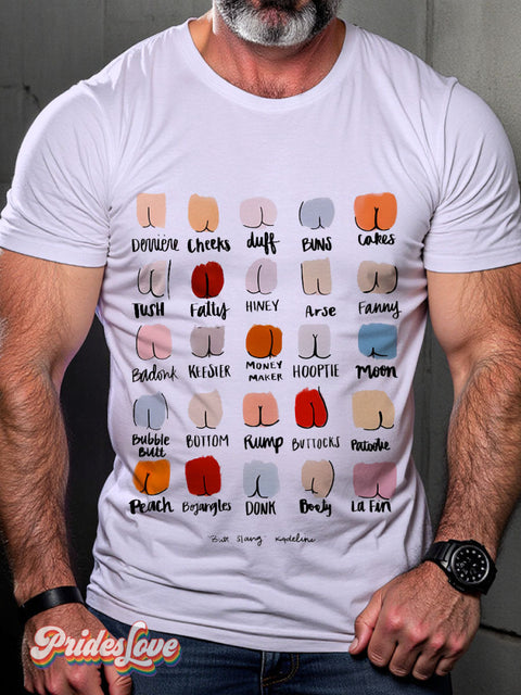 Butt Slang Rainbow LGBTQ Gay Print T-shirt Multicolor / S