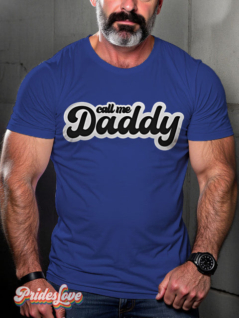 Call me Daddy Rainbow LGBTQ Gay Print T-shirt RoyalBlue / S
