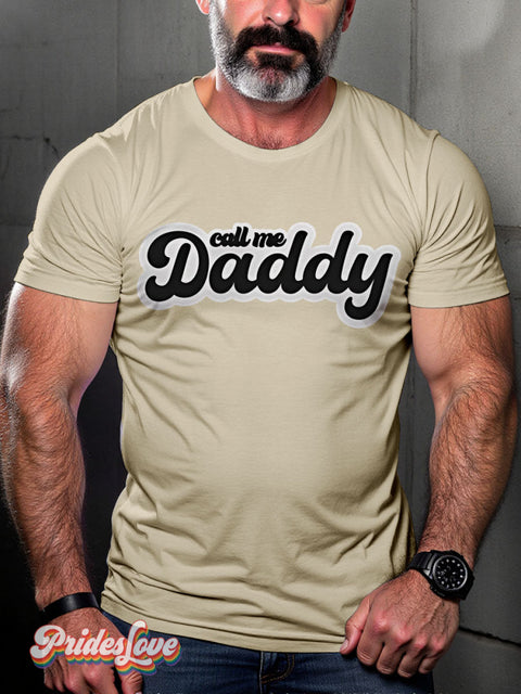 Call me Daddy Rainbow LGBTQ Gay Print T-shirt Sand / S