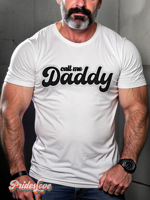 Call me Daddy Rainbow LGBTQ Gay Print T-shirt White / S