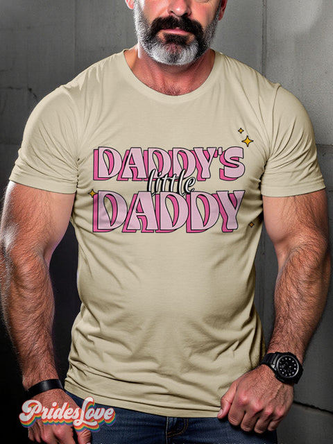 Daddy’s Little Daddy Rainbow LGBTQ Gay Print T-shirt Sand / S