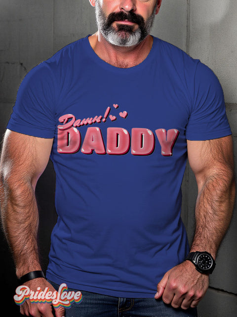 Damn Daddy LGBTQ Gay Print T-shirt Blue / S