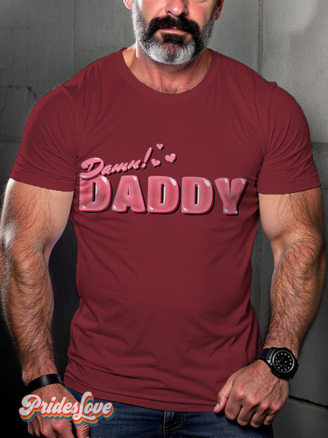 Damn Daddy LGBTQ Gay Print T-shirt Maroon / S