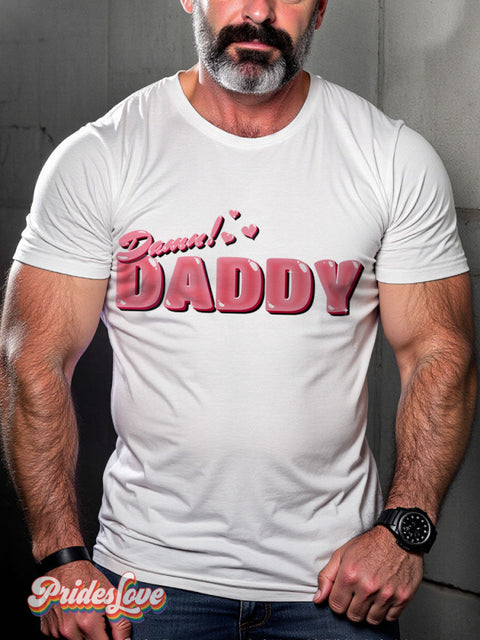 Damn Daddy LGBTQ Gay Print T-shirt White / S