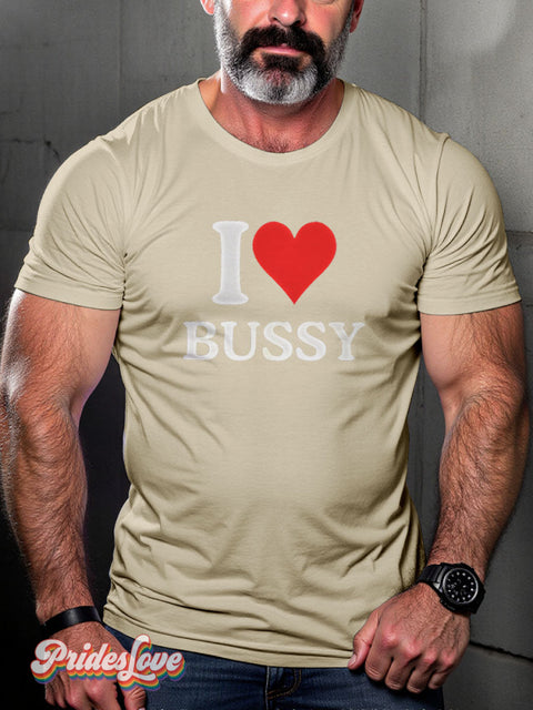 Funny Bussy Rainbow LGBTQ Gay Boyfriend Gift Print T-shirt Sand / S